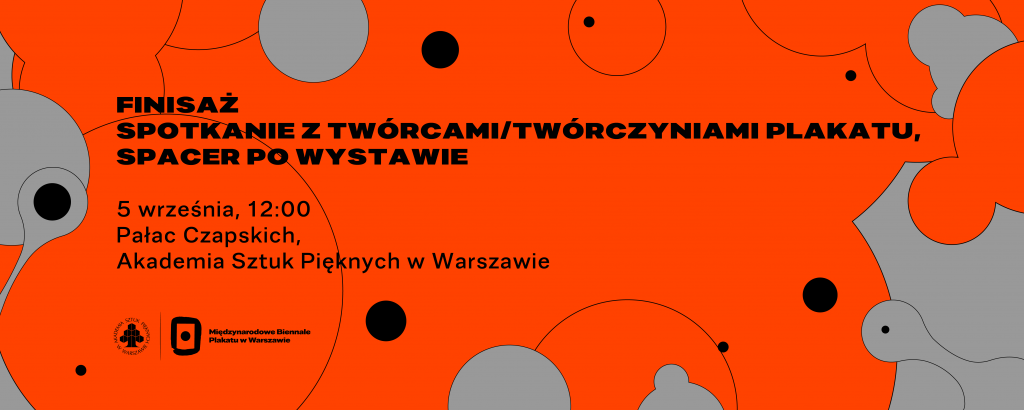 Zaproszenie na Finisaż 27. MBP w Warszawie, 5 września, godz. 12.00, Pałac Czapskich w Warszawie