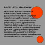 prof. Lech Majewski, prezydent Międzynarodowego Biennale Plakatu w Warszawie, grafika: OKI OKI – Agata Klepka, Aleksandra Olszewska