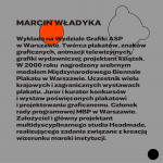 Marcin Władyka, wykładowca na Wydziale Grafiki WAP w Warszawie, członek rady programowej 27. MBP w Warszawie, grafika: OKI OKI – Agata Klepka, Aleksandra Olszewska