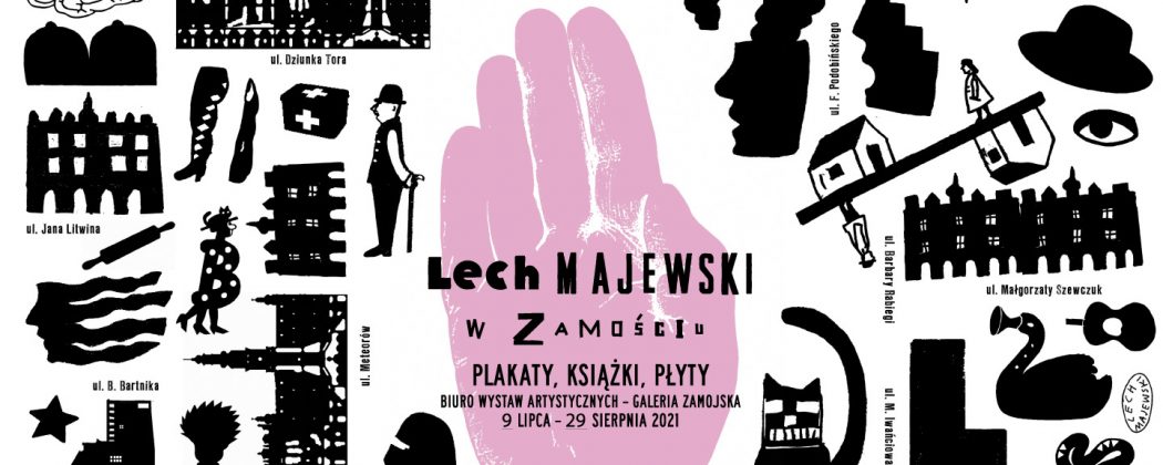 „Lech Majewski w Zamościu. Plakaty, książki, płyty”; wystawa. Auror grafiki: Lech Majewski