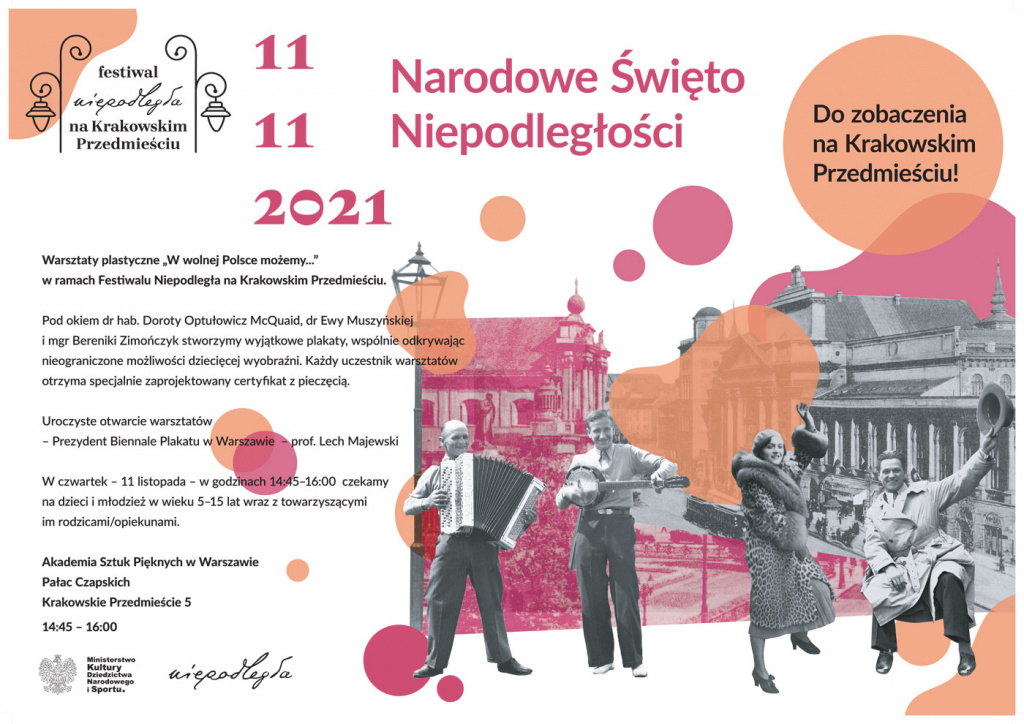 Plakat Festiwal Niepodległa na dziedzińcu ASP w Warszawie