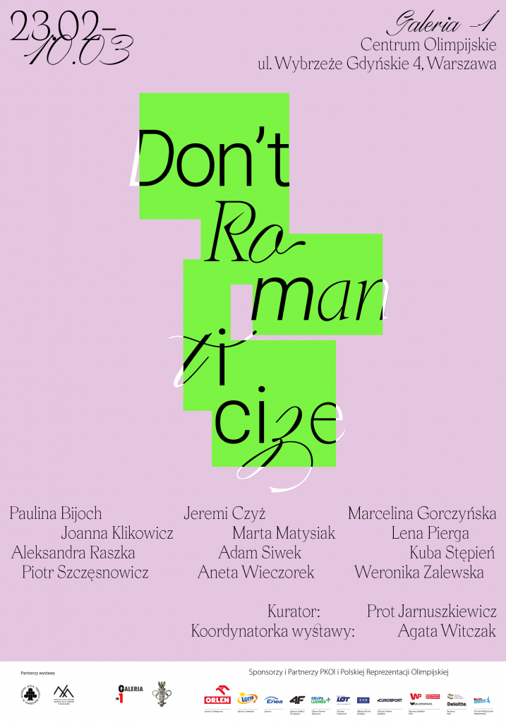 Plakat wystawy "Don’t romanticize"