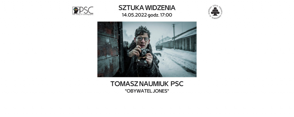 “Sztuka widzenia” VOL. 2: „Obywatel Jones” i spotkanie z Tomaszem Naumiukiem 14 maja