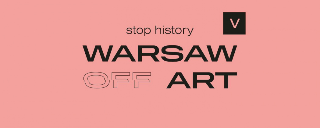 identyfikacja graficzna: na różowy tle napisy stop history warsaw off art